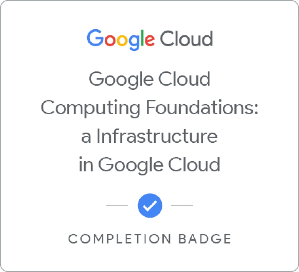 Google Cloud Computing Foundations: Infrastructure in Google Cloud course/certification image